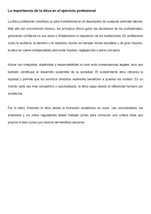 &Eacute;tica en el Ejercicio Profesional: Importancia y Principios