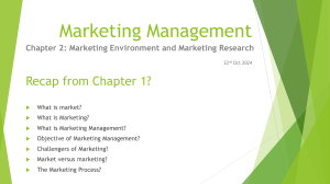 Marketing Environment & Research: Chapter 2 Presentation