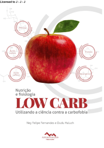 Nutrição Low Carb: Ciência vs Carbofobia
