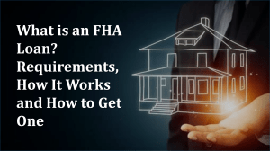 FHA Loans: Requirements, How They Work, and Getting Approved