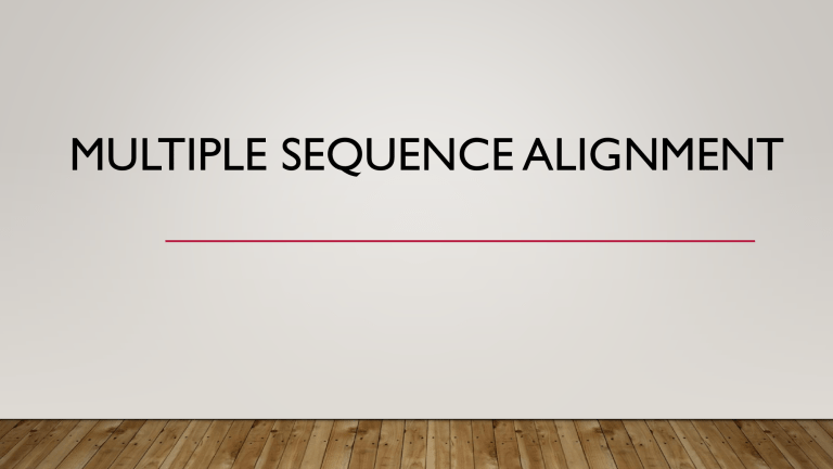 Multiple Sequence Alignment Presentation