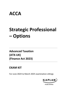 ACCA ATX-UK Exam Kit (FA2023): Advanced Taxation Practice