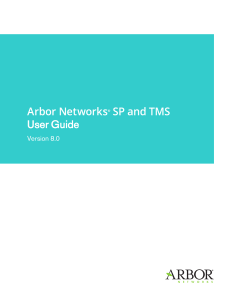 Arbor Networks SP and TMS User Guide v8.0
