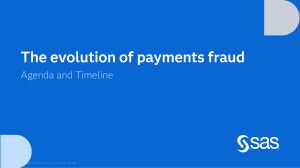Payments Fraud Evolution: Agenda & Timeline