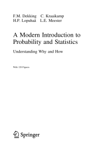 Probability and Statistics: A Modern Introduction