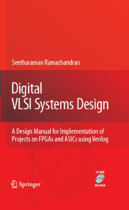 Digital VLSI Systems Design with Verilog