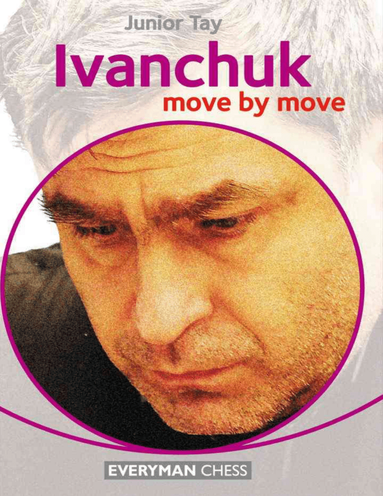 Ivanchuk: Move by Move - Chess Strategy & Games