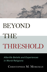 Afterlife Beliefs & Experiences in World Religions