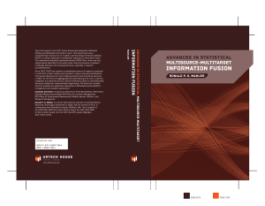 Advances in Statistical Multisource-Multitarget Information Fusion