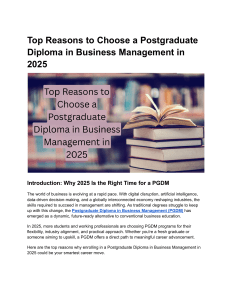 PGDM in 2025: Top Reasons to Choose a Postgraduate Diploma