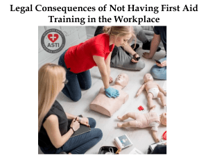 CPR & First Aid Training: Legal Consequences & Benefits