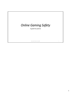 Online Gaming Safety: A Parent's Guide
