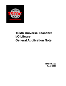 TSMC Universal Standard I/O Library: General Application Note for Engineers