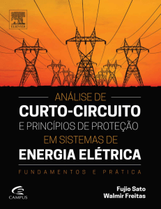 An&aacute;lise de Curto-Circuito e Prote&ccedil;&atilde;o em Sistemas de Pot&ecirc;ncia