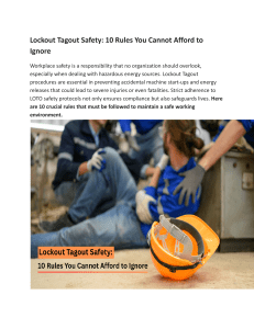 Lockout Tagout Safety: 10 Essential Rules