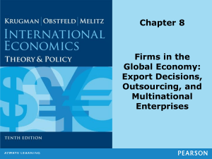 Firms in the Global Economy: Export & Outsourcing