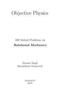 Rotational Mechanics: 300 Solved Problems