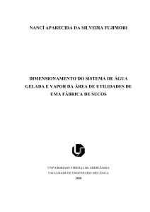 Projeto de Sistemas de Utilidades em F&aacute;brica de Sucos: Vapor e &Aacute;gua Gelada