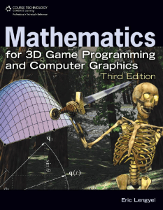 Mathematics for 3D Game Programming & Computer Graphics - Eric Lengyel