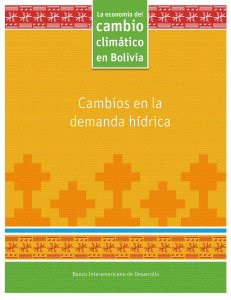 Cambio Clim&aacute;tico y Demanda H&iacute;drica en Bolivia