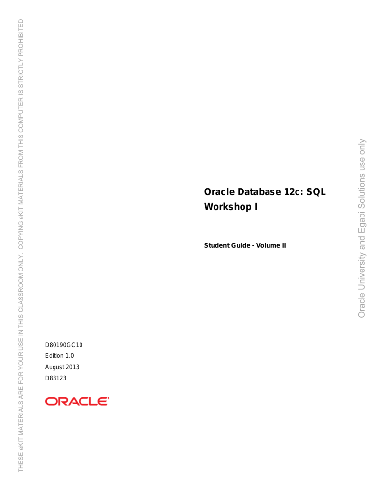 Oracle Database 12c SQL Student Guide - Workshop I