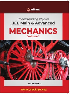 Understanding Physics: JEE Main & Advanced Mechanics Vol 1 - DC Pandey