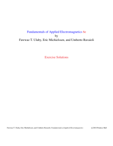 Electromagnetics Exercise Solutions: Ulaby, Michielssen, Ravaioli