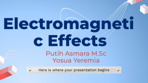 Electromagnetic Effects Presentation