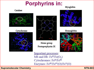 Metalloproteins & Supramolecular Chemistry: Heme, Hb, Sensors