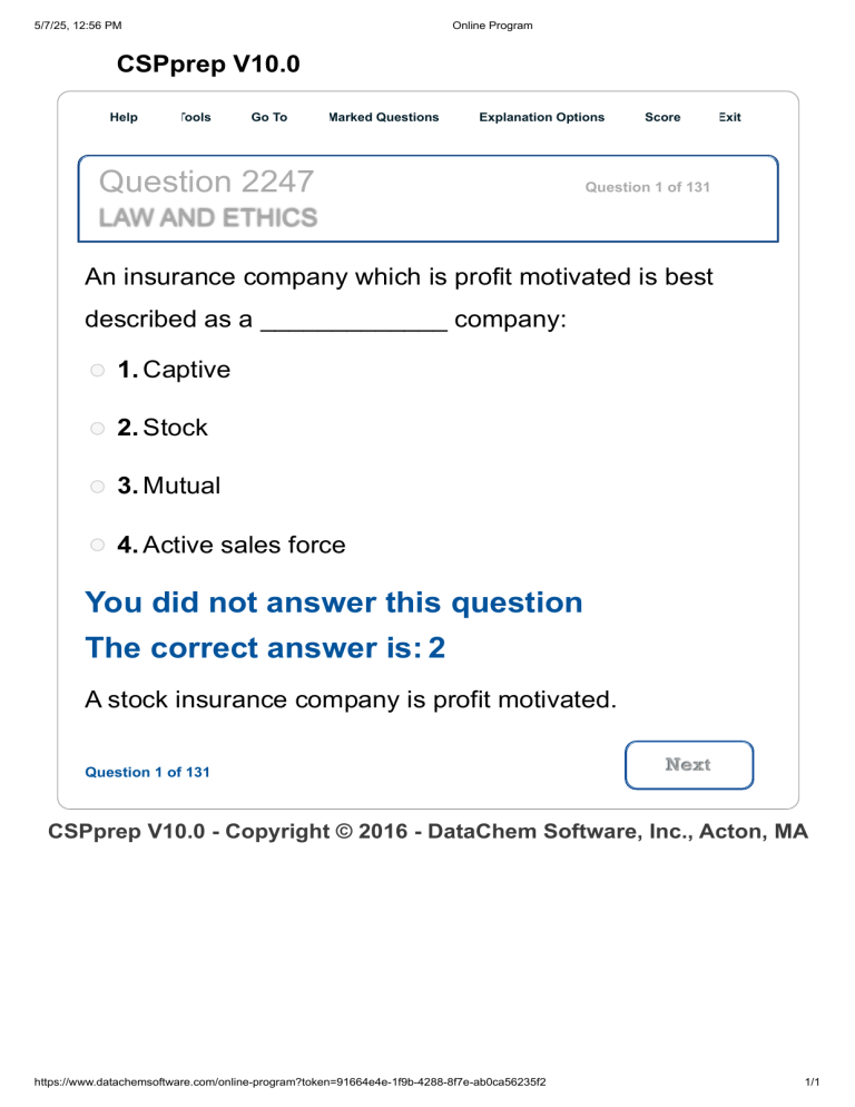 Law and Ethics Insurance Company Test Question