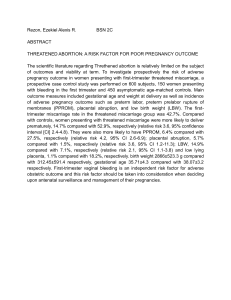 Threatened Abortion: Pregnancy Outcome Risk Factor