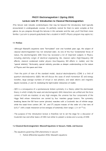 Classical Electromagnetism: Maxwell's Equations & Fields