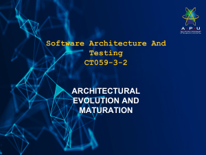 Software Architecture Evolution & Maturation