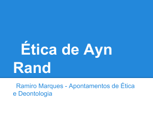 &Eacute;tica de Ayn Rand: Objetivismo, Ego&iacute;smo e Raz&atilde;o