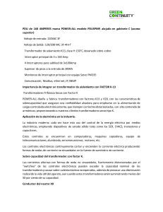 Especificaciones Técnicas PDU POWER-ALL y Transformadores Factor K
