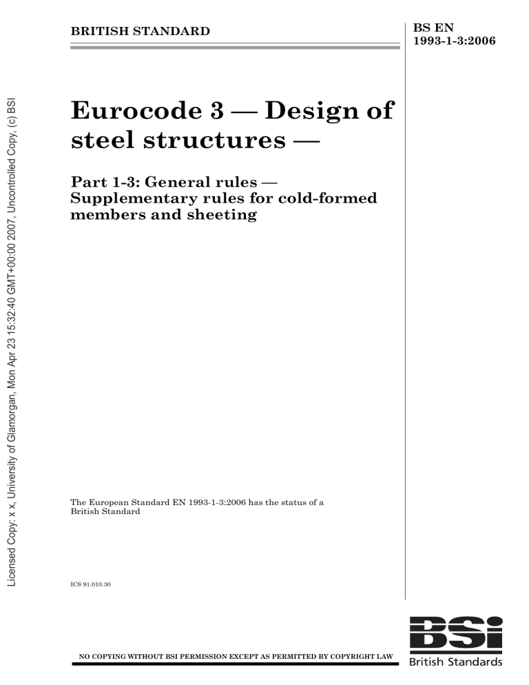 Eurocode For Steel Design Eurocode 3: Cold-Formed Steel Design - BS EN 1993-1-3