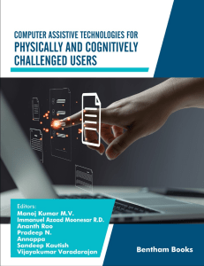 Assistive Technologies for Physically & Cognitively Challenged