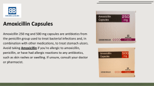 Amoxicillin Capsules: Uses, Dosage & Side Effects