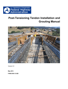 Post-Tensioning Tendon Installation & Grouting Manual