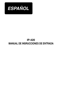 Manual de Instrucciones Modo de Entrada IP-420