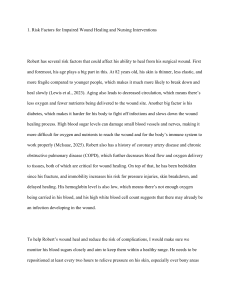 Wound Healing Case Study: Nursing Interventions & Care Plan