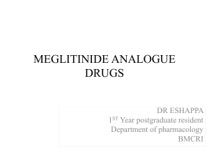 Meglitinide Analogues: Discovery, Action, & Indications