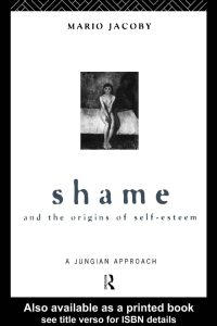 Shame and Self-Esteem: A Jungian Approach