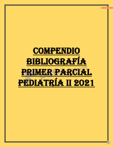 Pediatr&iacute;a II: Compendio de Apuntes Seminario 2021