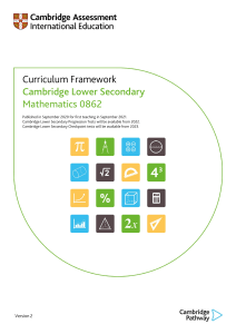 Cambridge Lower Secondary Mathematics Curriculum Framework