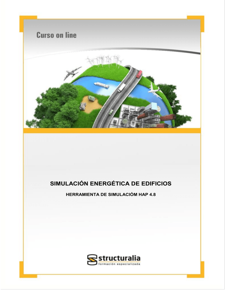 Simulación Energética de Edificios con HAP 4.8