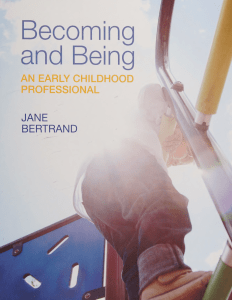 Early Childhood Education: Becoming and Being a Professional
