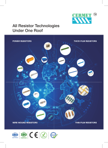 Cermet Resistor Technologies: Power, Thick Film, Wire Wound