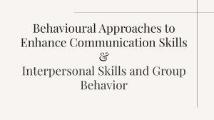 Communication & Interpersonal Skills: Behavioral Approaches