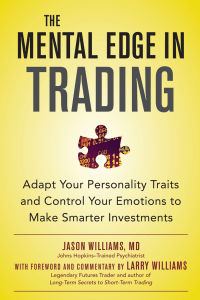 The Mental Edge in Trading: Control Emotions & Adapt Personality for Smarter Investments